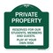 Signmission Private Property Reserved for Our Students Members and Guests Play at Your Own Risk, GW-1818-23250 A-DES-GW-1818-23250 - alternate 1